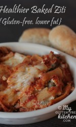 Healthier Baked Ziti {gluten-free, lower fat}