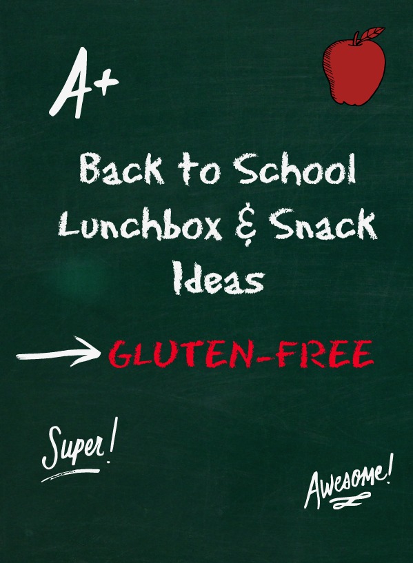 Back to School Gluten-free Lunchbox Snack Ideas