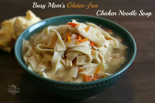 BEST Gluten-Free Chicken Noodle Soup – Gluten-Free Palate