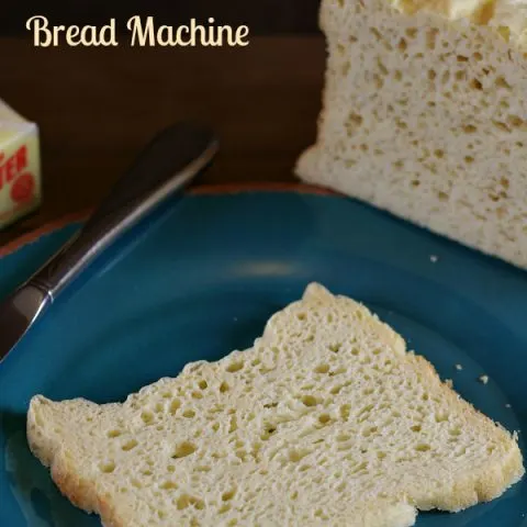 Easy Gluten-free Dairy-free Bread in your Bread Machine