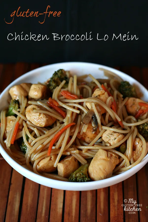 Gluten-free Chicken Broccoli Lo Mein