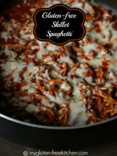 Gluten-free Skillet Spaghetti - An easy one-dish meal