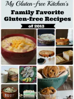 My Gluten-free Kitchen's Family Favorite Gluten-free Recipes of 2013