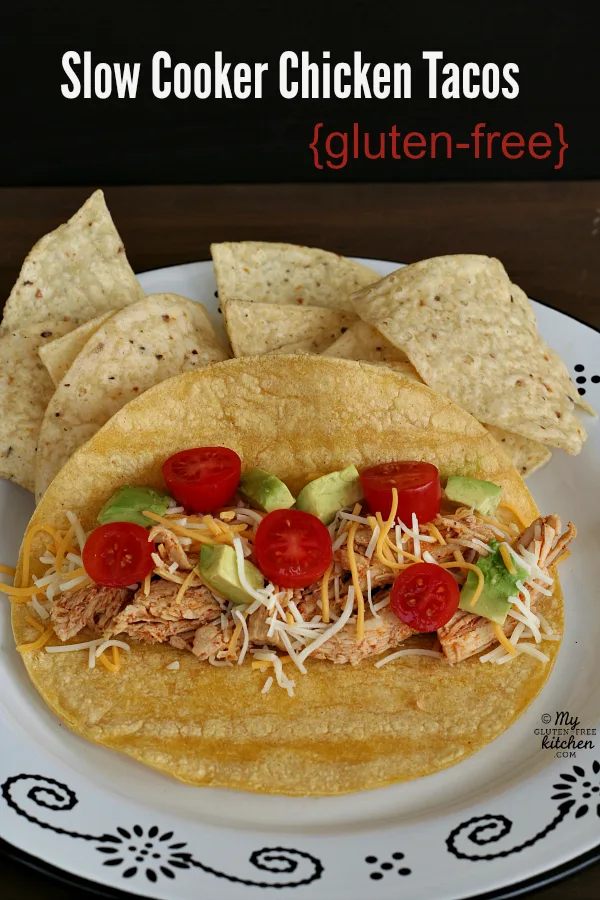 Gluten-free Slow Cooker Chicken Tacos - This is such an easy weekday dinner!
