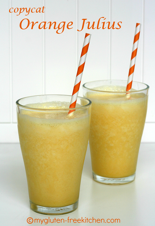 Homemade Orange Julius Recipe Gluten Free Dairy Free