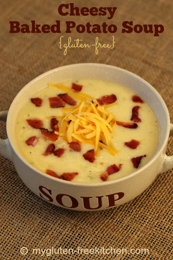 https://mygluten-freekitchen.com/wp-content/uploads/2015/02/Cheesy-Baked-Potato-Soup-Gluten-free.jpg.webp