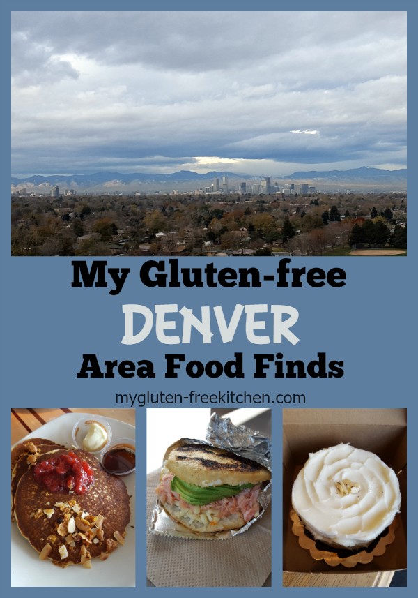 My Gluten-free Denver Area Food Finds - I'm sharing all the delicious and safe foods I found on my recent trip!