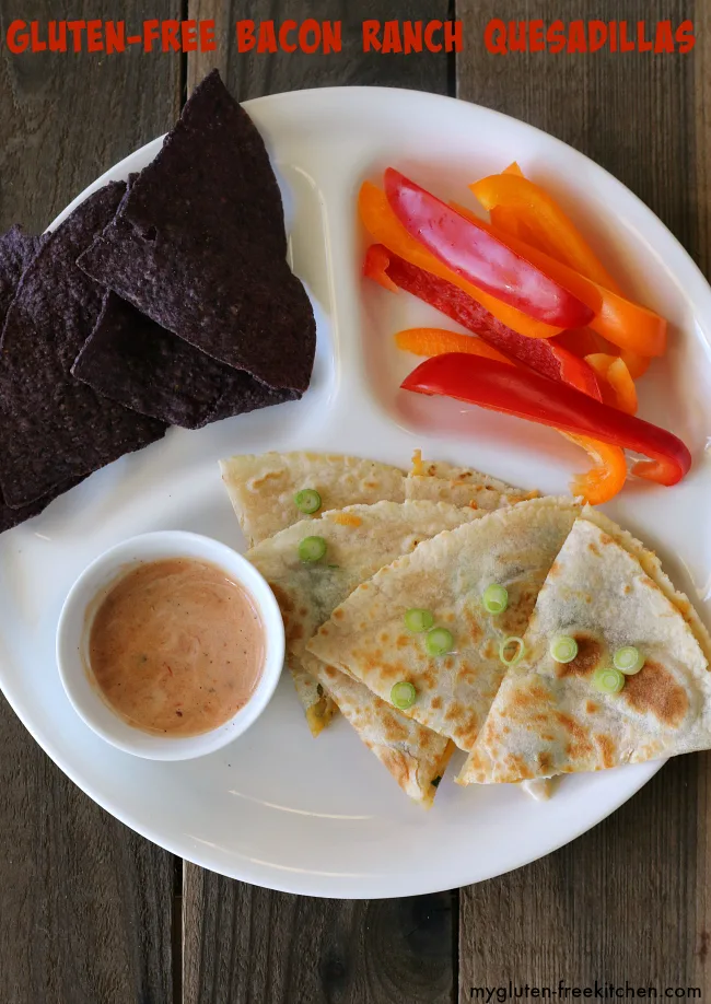 Gluten-free Bacon Ranch Quesadillas lunch for kids