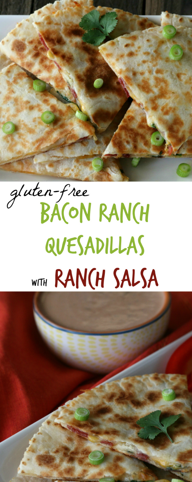 Gluten-free Bacon Ranch Quesadillas with Ranch Salsa. Easy weeknight dinner recipe!