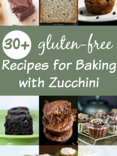 30+ gluten-free recipes for baking with zucchini - Tried and true favorites!