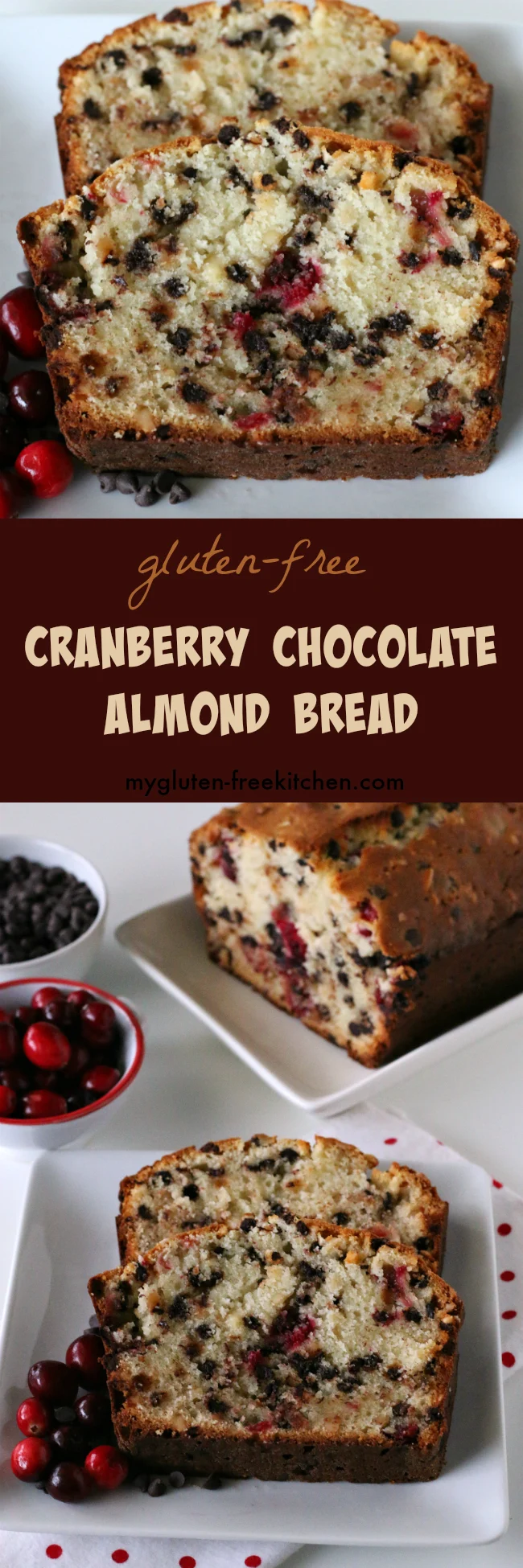 Gluten-free Cranberry Chocolate Almond Bread recipe