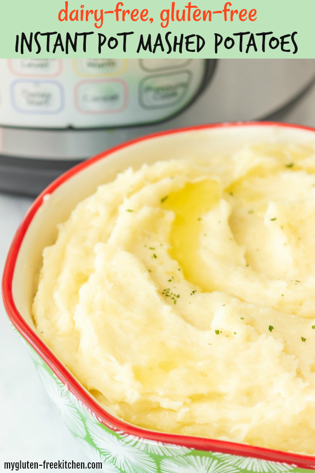 Dairy-free Gluten-free Instant Pot Mashed Potatoes Recipe